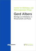 Albers / Institut für Städtebau und Wohnungswesen |  Albers, G: Gerd Albers | Buch |  Sack Fachmedien
