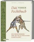 Forgeng |  Tower Fechtbuch | Buch |  Sack Fachmedien