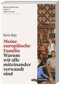 Bojs |  Bojs, K: Meine europäische Familie | Buch |  Sack Fachmedien