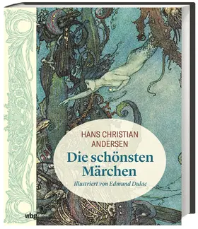 Andersen | Hans Christian Andersen: Die schönsten Märchen | Buch | 978-3-534-27420-8 | www.sack.de