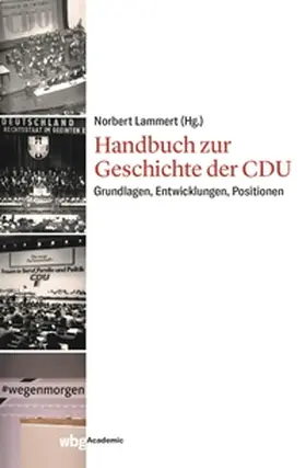 Lammert |  Handbuch zur Geschichte der CDU | eBook | Sack Fachmedien
