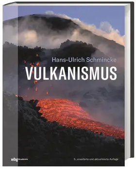 Schmincke | Vulkanismus | Buch | 978-3-534-27433-8 | www.sack.de