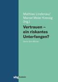 Kressig / Lindenau |  Vertrauen - ein riskantes Unterfangen? | eBook | Sack Fachmedien