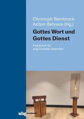 Barnbrock / Behrens / Neddens |  Gottes Wort und Gottes Dienst | Buch |  Sack Fachmedien