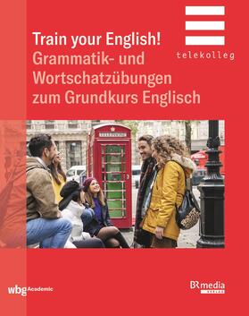 Brown |  Train Your English! | Buch |  Sack Fachmedien