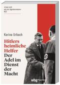 Urbach |  Hitlers heimliche Helfer | Buch |  Sack Fachmedien