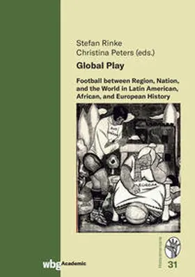 Rinke / Peters |  Global Play | Buch |  Sack Fachmedien