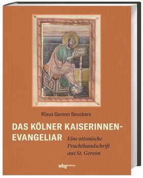 Beuckers | Beuckers, K: Kölner Kaiserinnen-Evangeliar | Buch | 978-3-534-27829-9 | sack.de