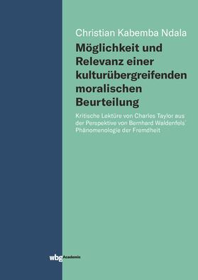 Kabemba Ndala | Kabemba Ndala, C: Möglichkeit und Relevanz einer kulturüberg | Buch | 978-3-534-40153-6 | sack.de
