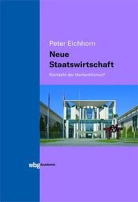 Eichhorn | Neue Staatswirtschaft | E-Book | sack.de