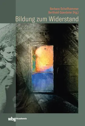 Schellhammer / Goerdeler |  Bildung zum Widerstand | Buch |  Sack Fachmedien