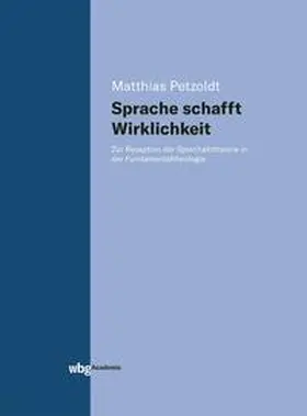 Petzoldt |  Sprache schafft Wirklichkeit | eBook | Sack Fachmedien