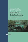 Langebeck / Fröhlich |  Langebeck, K: Solidarität und Selbstbestimmung | Buch |  Sack Fachmedien