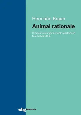 Braun |  Animal rationale | Buch |  Sack Fachmedien