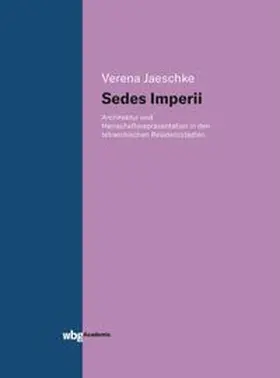 Jaeschke | Sedes imperii | E-Book | www.sack.de