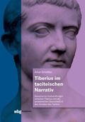 Schößler |  Tiberius im taciteischen Narrativ | Buch |  Sack Fachmedien