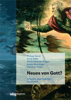 David / Käfer / Krüger |  Neues von Gott? | Buch |  Sack Fachmedien
