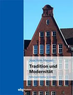 Heisel |  Tradition und Modernität | eBook | Sack Fachmedien