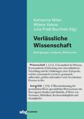 Miller / Valeva / Prieß-Buchheit |  Verlässliche Wissenschaft | Buch |  Sack Fachmedien