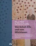 Böldl / Preißler |  Von Schuh-Ella und vom Milchhasen | Buch |  Sack Fachmedien