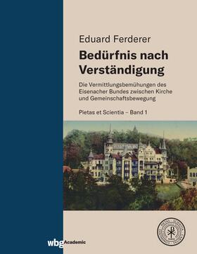 Ferderer | Bedürfnis nach Verständigung | Buch | 978-3-534-40647-0 | sack.de