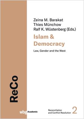 Wüstenberg / Münchow / Barakat | Islam and Democracy | Buch | 978-3-534-40651-7 | sack.de