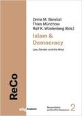 Wüstenberg / Münchow / Barakat |  Islam and Democracy | Buch |  Sack Fachmedien