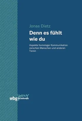 Dietz | Denn es fühlt wie du | E-Book | www.sack.de