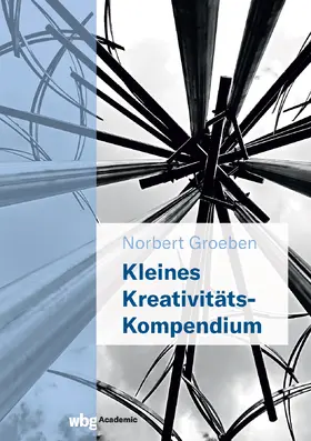 Groeben |  Kleines Kreativitäts-Kompendium | Buch |  Sack Fachmedien