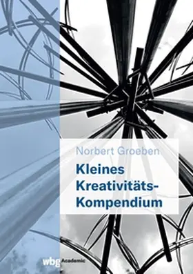 Groeben |  Kleines Kreativitäts-Kompendium | eBook | Sack Fachmedien
