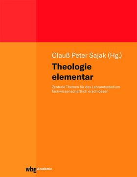 Sajak / Bremer / Bobbert |  Theologie elementar | Buch |  Sack Fachmedien
