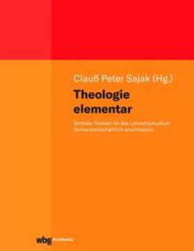 Sajak |  Theologie elementar | eBook | Sack Fachmedien