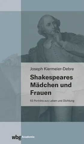 Kiermeier-Debre | Shakespeares Mädchen und Frauen | E-Book | www.sack.de