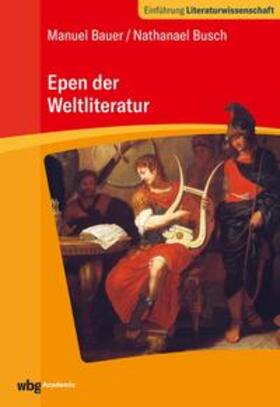Busch / Bauer |  Epen der Weltliteratur | eBook | Sack Fachmedien