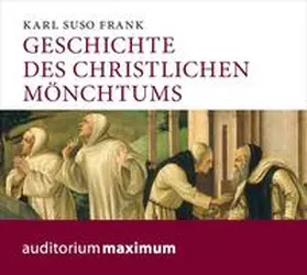 Frank |  Geschichte des christlichen Mönchtums | Sonstiges |  Sack Fachmedien