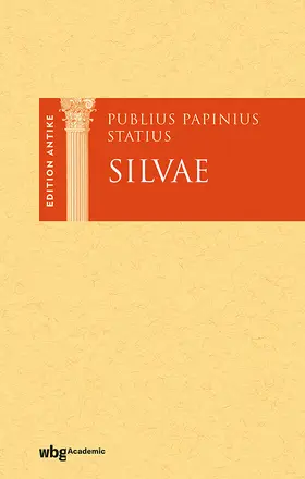 Burkard / Statius |  Publius Papinius Statius: Silvae | Buch |  Sack Fachmedien