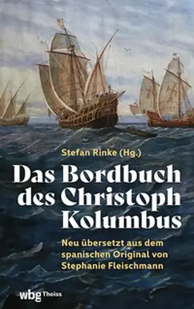 Fleischmann / Rinke | Das Bordbuch des Christoph Kolumbus | E-Book | www.sack.de