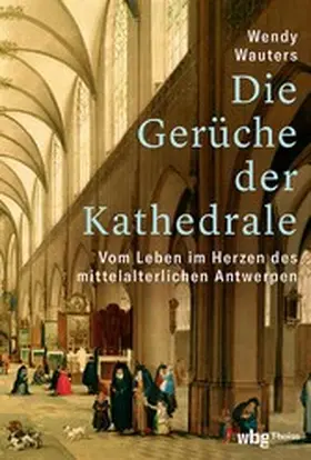 Wauters | Die Gerüche der Kathedrale | E-Book | www.sack.de