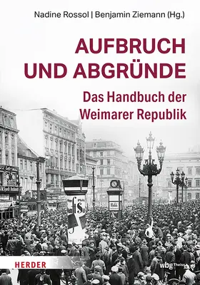 Ziemann / Rossol | Aufbruch und Abgründe | Buch | 978-3-534-61147-8 | www.sack.de