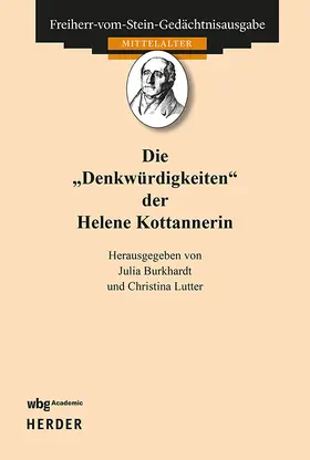 Burkhardt / Lutter |  Die "Denkwürdigkeiten" der Helene Kottannerin | Buch |  Sack Fachmedien