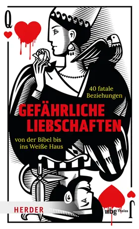 Pantle / Hillingmeier | Gefährliche Liebschaften | Buch | 978-3-534-61193-5 | www.sack.de