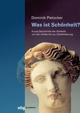 Pietzcker |  Was ist Schönheit? | eBook | Sack Fachmedien
