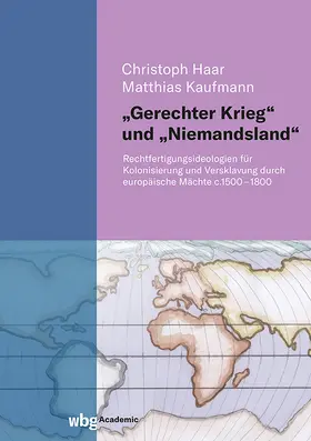 Haar / Kaufmann |  "Gerechter Krieg" und "Niemandsland" | Buch |  Sack Fachmedien