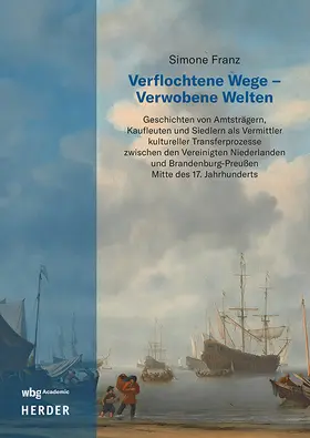 Franz |  Verflochtene Wege - Verwobene Welten | Buch |  Sack Fachmedien