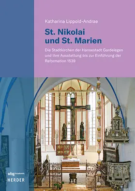 Lippold-Andrae |  St. Nikolai und St. Marien | Buch |  Sack Fachmedien