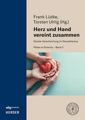 Lüdke / Uhlig |  Herz und Hand vereint zusammen | Buch |  Sack Fachmedien