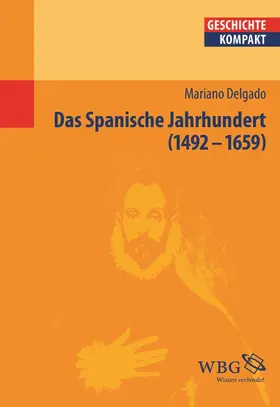 Delgado | Das Spanische Jahrhundert | E-Book | www.sack.de