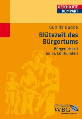Budde / Brodersen / Kintzinger | Blütezeit des Bürgertums | E-Book | www.sack.de