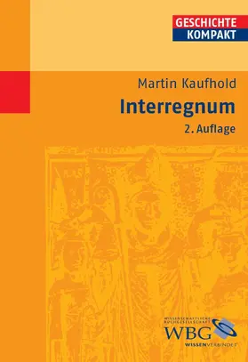 Kaufhold / Kintzinger |  Interregnum | eBook | Sack Fachmedien