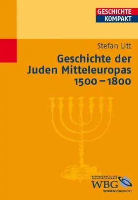Litt / Brodersen / Kintzinger | Geschichte der Juden Mitteleuropas 1500-1800 | E-Book | www.sack.de